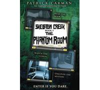 Skeleton Creek #5: The Phantom Room: (UK Edition): Skeleton Creek #5 (UK Edition)