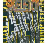 Skeleton Crew - Learn to Talk