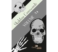 Skeleton Crosswords Volume 24: 50 of the best diagramless crosswords
