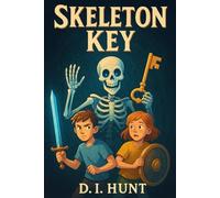Skeleton Key (The Artifacts of Time)