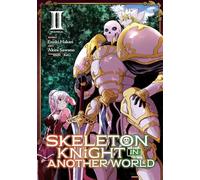 Skeleton Knight in Another World (Manga) Vol. 2