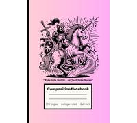 Skeleton Knight Riding a Unicorn Notebook - 6x9 College Ruled Journal for Fantasy Fans, Gamers, Goth Aesthetic, DnD Players - Funny Dark Fantasy Composition Book, 120 Pages