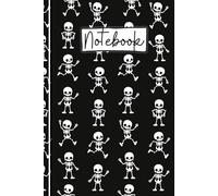 Skeleton Notebook: Cute Little Skeletons Lined Journal, Adorable Skeleton Gift, Halloween Gift for Someone Who Loves Spooky Skeletons or Halloween - Black