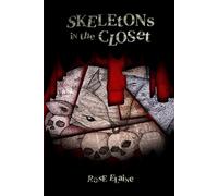 Skeletons in the Closet