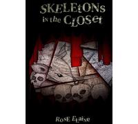 Skeletons in the Closet