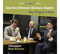 Skelton Skinner Allstars Septet - Play Ellington & Basie
