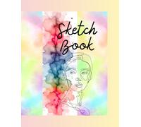 Sketch Book-A blank Drawing Book for Creative ideas: Unleash your imagination -120 pages for Drawing, Doodling, Sketching and Creative Practice