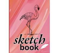 Sketch Book: A Large 8.5x11 Inch Sketchbook with 150 Premium White Pages | Perfect for Doodling, Drawing, Coloring, Sketching, Patterns, and More | ... and Teens | Flamingo - Pink-Orange Swirl
