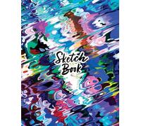 Sketch Book Big: Colorful Brush Stroke Abstract Art: Oil Pastel Sketchbook Blank Paper Pad 8.5" X 11" - 120 Pages Blank Paper Book Sketch Pads for Drawing for Adults