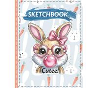 Sketch Book: Cute Kawaii Bunny Sketch book and Drawing Notebook to draw & doodle