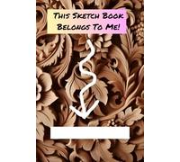 Sketch Book: Drawing Book suitable for sketcing in pencils or colouring pencils and pen drawings.