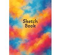 Sketch Book: Notebook for Drawing, Painting, Writing, Sketching and Doodling | 110 Pages, 8.5" x 11", Premium Cloud Abstract Cover (Vol. 1): Perfect ... Kids and Adults | Large Drawing Notebook