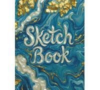 Sketch Book: Notebook for Drawing, Writing, Painting, Sketching or Doodling, 120 Pages, 8.5x11 (Luxury Abstract Fluid Marble Design vol.2)