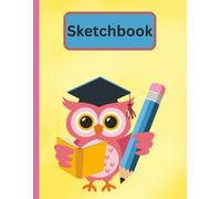 Sketch Book: Owl Cover on Green Background! Large Blank Sketchbook for Girls, Notebook for Drawing, Writing, Painting, Sketching or Doodling, 112 Pages, 8.5x11 (Kids Drawing Sketch Book)