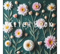 Sketch Book: The perfect book for budding artists