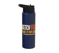 Sketch First Figure It Out Later Creative Humor Stainless Steel Insulated Water Bottle