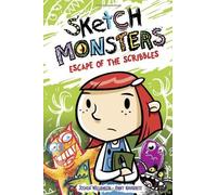 Sketch Monsters Book 1: Escape of the Scribbles by Joshua Williamson (2011-11-03)