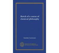 Sketch of a course of chemical philosophy