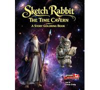 Sketch Rabbit The Incredible Time Cavern