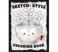 SKETCH-STYLE Happy Potted Plants Coloring Book: Cute and Cheerful Plants in Smiling Pots to Color / 100 Page Book / Large 8.5x11 (Full-Framed Coloring)