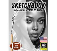 Sketchbook: 40 American Faces to Sketch - Full-Page Portraits at 20% Opacity for Tracing & Shading Practice