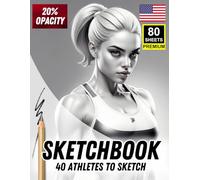 Sketchbook: 40 Athletes to Sketch - Sports Figures & Movement Practice (20% Opacity): One Player Per Page | 80 Premium Sheets | Ideal for Tracing, Drawing, Shading & Dynamic Pose Study
