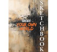 Sketchbook: A creative space for drawing, sketching and visual exploration