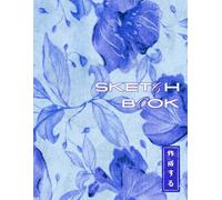 Sketchbook: Blue Cottagecore Sketchpad | Vintage-style flower textile background | For Kids Teens Students Adults