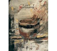 Sketchbook Coffee - Warm Edition: Art - inspired sketchbook for creative notes and drawings.