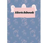 Sketchbook: Cute Spooky Kawaii Large Sketch book for Girls, Kids and Artist To Drawing, Doodling, Journal, Sketching and Painting. Ideal for Kids & Adults With 110 Pages of 8.5"x11" Blank Paper