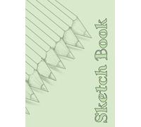 Sketchbook for artists - A4 blank drawing pad: Perfect for drawing or sketching anywhere (Green)