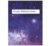 Sketchbook: Galaxy Space Themed Drawing Pad for Kids, Teens & Adults | 120 Blank Pages for Doodling, Sketching, Painting & Creative Art | Large 8.5” x ... Gift: Explore Your Imagination Through Art