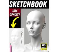 Sketchbook Head Reference | 80 Premium Sheets for Tracing, Practice & Portrait Drawing: Light 15% Opacity Mannequin Faces for Shading, Anatomy Study & ... | Perfect for Artists, Students & Beginners