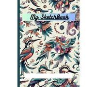 Sketchbook: My Personal Sketchbook ideal for all ages, for gaphite pencil, colour pencils and pen drawings
