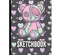 Sketchbook: Pastel Goth Creepy Cute Zombie Bear: Blank Unlined 110 page (8.5 x 11 in) for Drawing, Doodling, Painting, Sketching, Journaling & ... boys teens teachers student men women adults