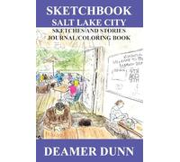 Sketchbook Salt Lake City (Deamer Sketchbooks)