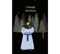 Sketchbook with Campaign Cleric Cover: for all artist's drawings and doodles