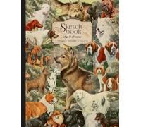 Sketchbook with Dogs Vintage Illustration: Aesthetic Notebook for Sketching, Journaling, or Doodling | Large Size: 8.5" x 11" | 100 Blank Pages