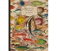 Sketchbook with Fish and Corals Vintage Illustration: Cute Sea Life Aesthetic Notebook for Sketching, Journaling, or Doodling | Large Size: 8.5" x 11" | 100 Blank Pages