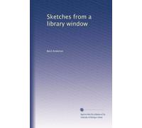 Sketches from a library window