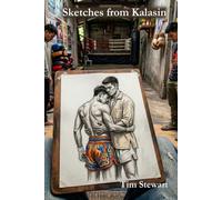 Sketches from Kalasin (The Southeast Asia Noir Chronicles)