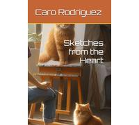 Sketches from the Heart