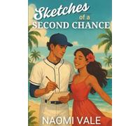 Sketches of a Second Chance: A Sweet Small Town Forced Proximity Romance