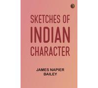 Sketches of Indian Character