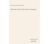 Sketches of the East Africa Campaign