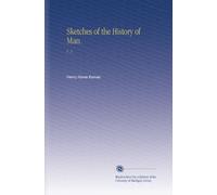 Sketches of the History of Man.: V. 3