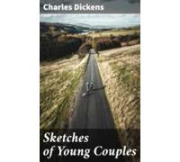 Sketches Of Young Couples (ebook)