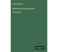 Sketches of Young Couples: in large print