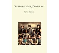 Sketches of Young Gentlemen (Classic Books)