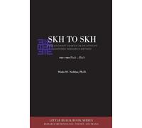 Skh to Skh and Evolutionary Genesis: An African-Centered Research Method: 4 (Little Black Book Methodology, Theory & PRAXIS)